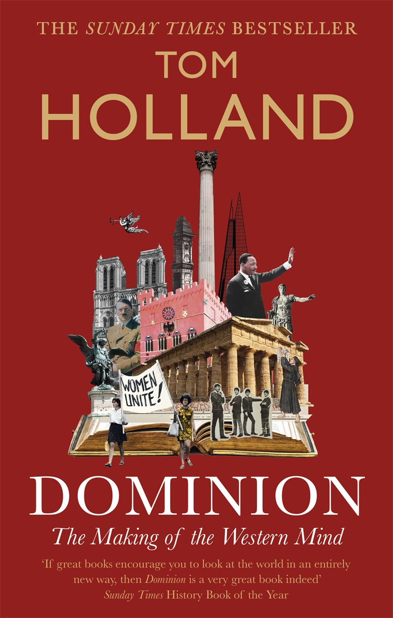 Dominion by Tom Holland Hachette UK